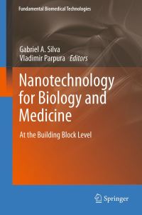 Book Cover for Nanotechnology for Biology and Medicine by Gabriel A Silva, Vladimir Parpura