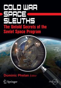 Book Cover for Cold War Space Sleuths by Dominic Phelan