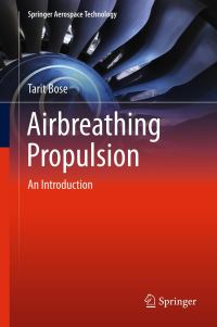 Book Cover for Airbreathing Propulsion by T K Bose