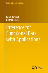 Book Cover for Inference for Functional Data With Applications by Lajos Horváth, P Kokoszka