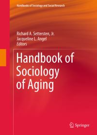 Book Cover for Handbook of Sociology of Aging by Jr Richard A Settersten, Jacqueline L Angel