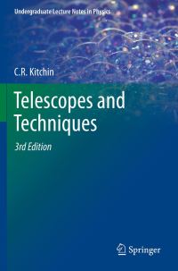 Book Cover for Telescopes and Techniques by C R Kitchin