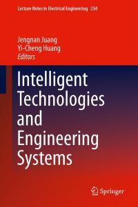 Book Cover for Intelligent Technologies and Engineering Systems by International Conference on Intelligent Technologies and Engineering Systems