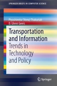 Book Cover for Transportation and Information by Piyushimita Thakuriah, D Glenn Geers