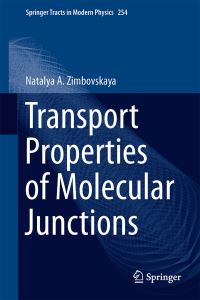 Book Cover for Transport Properties of Molecular Junctions by Nataliya A Zimbovskaya