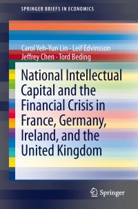 Book Cover for National Intellectual Capital and the Financial Crisis in France, Germany Ireland, and the United Kingdom by Carol Yeh-Yun Lin