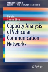 Book Cover for Capacity Analysis of Vehicular Communication Networks by Ning Lu, X Shen