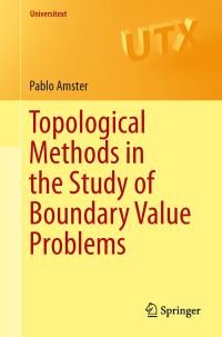 Book Cover for Topological Methods in the Study of Boundary Value Problems by Pablo Amster