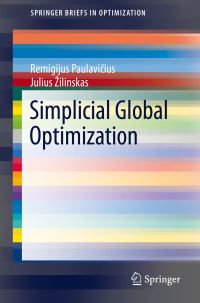 Book Cover for Simplicial Global Optimization by Remigijus Paulavicius, J Zilinskas