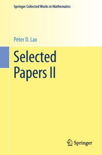 Book Cover for Selected Papers by Peter D Lax, Peter Sarnak, Andrew Majda