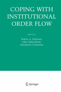 Book Cover for Coping With Institutional Order Flow by Robert A Schwartz, John Aidan Byrne, Antoinette Colaninno
