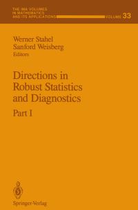 Book Cover for Directions in Robust Statistics and Diagnostics by Werner Stahel, Sanford Weisberg