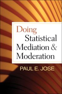 Book Cover for Doing Statistical Mediation and Moderation by Paul E Jose