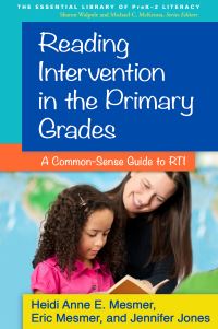 Book Cover for Reading Intervention in the Primary Grades by Heidi Anne E Mesmer, Eric Mesmer, Jennifer Jones