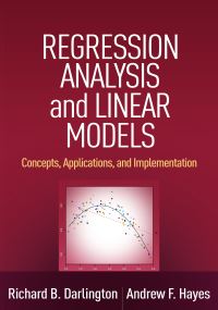 Book Cover for Regression Analysis and Linear Models by Richard B Darlington, Andrew F Hayes