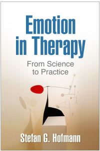 Book Cover for Emotion in Therapy by Stefan G Hofmann