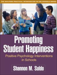 Book Cover for Promoting Student Happiness by Shannon M Suldo