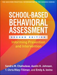 Book Cover for School-Based Behavioral Assessment by Sandra M Chafouleas, Austin H Johnson, T Chris RileyTillman, Emily A Iovino