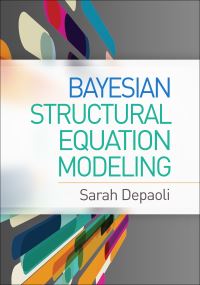 Book Cover for Bayesian Structural Equation Modeling by Sarah DePaoli