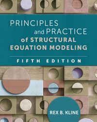 Book Cover for Principles and Practice of Structural Equation Modeling by Rex B Kline