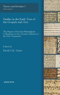 Book Cover for Studies in the Early Text of the Gospels and Acts by David Taylor