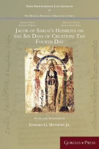 Book Cover for Jacob of Sarug's Homilies on the Six Days of Creation. The Fourth Day by Jacob, Jacob