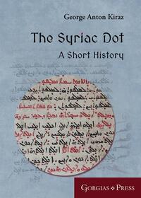 Book Cover for The Syriac Dot by George Anton Kiraz