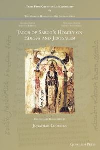 Book Cover for Jacob of Sarug's Homily on Edessa and Jerusalem by Jonathan Loopstra