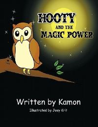 Book Cover for Hooty and the Magic Power by Kamon