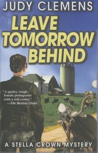 Book Cover for Leave Tomorrow Behind by Judy Clemens