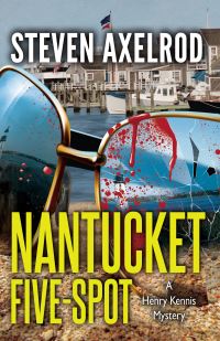 Book Cover for Nantucket Five-Spot by Steven Axelrod