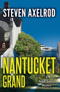 Book Cover for Nantucket Grand by Steven Axelrod