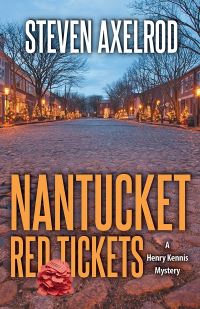 Book Cover for Nantucket Red Tickets by Steven Axelrod