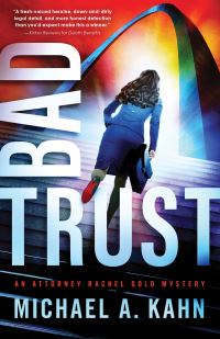 Book Cover for Bad Trust by Michael A Kahn