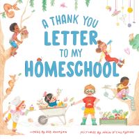 Book Cover for A Thank You Letter to My Homeschool by Deb Adamson