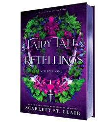 Book Cover for Fairy Tale Retellings. Volume One by Scarlett St Clair