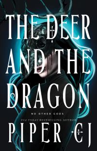 Book Cover for The Deer and the Dragon by Piper CJ