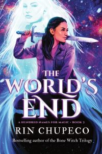 Book Cover for The World's End by Rin Chupeco