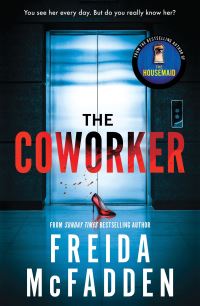Book Cover for The Coworker by Freida McFadden