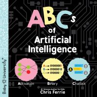 Book Cover for ABCs of Artificial Intelligence by Chris Ferrie