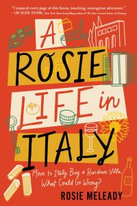 Book Cover for Rosie Life in Italy by Rosie Meleady