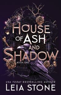Book Cover for House of Ash and Shadow by Leia Stone