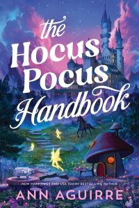 Book Cover for The Hocus Pocus Handbook by Ann Aguirre