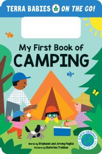 Book Cover for My First Book of Camping by Stephanie Puglisi, Jeremy Puglisi