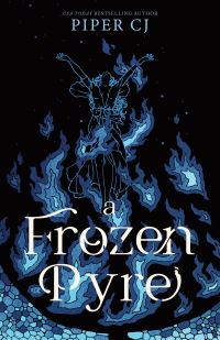 Book Cover for A Frozen Pyre by Piper CJ