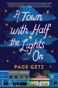 Book Cover for A Town With Half the Lights On by Page Getz