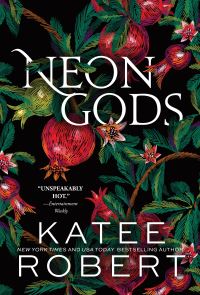 Book Cover for Neon Gods by Katee Robert