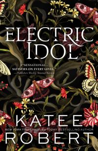 Book Cover for Electric Idol by Katee Robert
