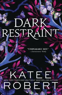 Book Cover for Dark Restraint by Katee Robert