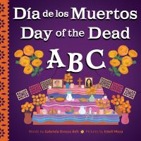 Book Cover for Day of the Dead ABC / Día De Muertos ABC by Gabriela Orozco Belt